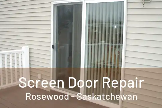 Screen Door Repair Rosewood - Saskatchewan